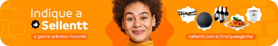 Banner Assinatura Indique a Sellentt e Ganhe