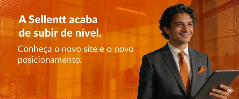 Sellentt apresenta nova fase, novo posicionamento e um novo site